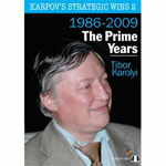 Karpov's Strategic Wins 2 - The Prime Years 