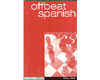 Offbeat Spanish