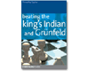 Beating the Kings Indian and Grnfeld