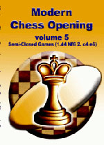 Modern Chess Opening 5. Semi-Closed Games (1.d4 Nf6 2.c4 e6)
