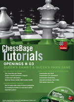 ChessBase Tutorials 3: Queens Gambit & Queens Pawn Game