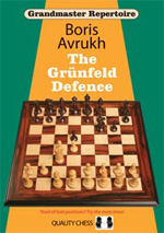 Grandmaster Repertoire 8: The Grünfeld Defence vol. 1