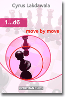 1 ...D6 Move by Move