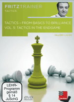 Tactics - From Basics to Brillance vol. 5: Tactics in the Endgame