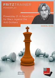 Power Play 21 - A Repertoire for Black Against the Anti-Sicilians