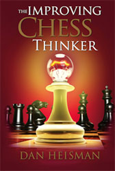The Improving Chess Thinker 2nd. Edition