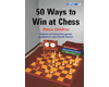 50 Ways to Win at Chess