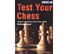 Test Your Chess