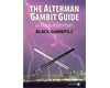 The Alterman Gambit Guide. Black Gambits 2