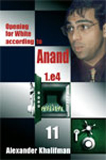 Opening for White According to Anand 11