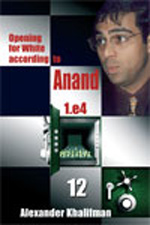 Opening for White According to Anand 12