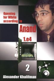 Opening for White According to Anand 2