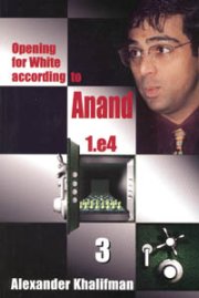 Opening for White According to Anand 3