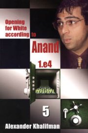 Opening for White According to Anand 5