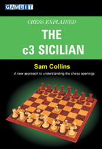 Chess Explained: The c3 Sicilian