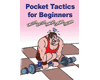 Pocket Tactics for Beginners