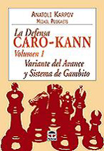 La Defensa Caro-Kann. Volumen 1
