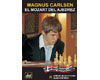 Magnus Carlsen - El Mozart del Ajedrez