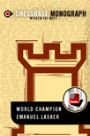 World Champion Emanuel Lasker (CD en ingls)