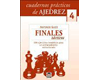 Cuadernos prácticos de Ajedrez -4 Finales Tácticos