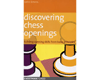 Discovering Chess Openings: Building a Repertoire from Basic Princ
