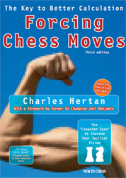 Forcing Chess Moves: The Key to Better Calculation.
