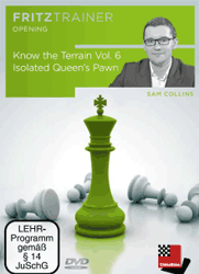 Know the Terrain Vol. 6 Isolated Queen's Pawn
