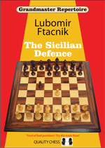 Grandmaster Repertoire 6: The Sicilian Defence