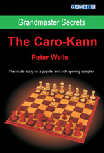 Grandmaster Secrets: The Caro- Kann