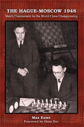 The Hage-Moscow 1948. Mach/Torunament for the World Chess Campionship