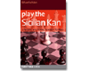 Play the Sicilian Kan: A dynamic and flexible repertoire for Black