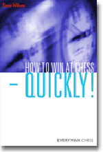 How to Win at Chess - Quickly!